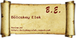 Bölcskey Elek névjegykártya